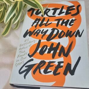 Turtles All The Way Down Hardback Novel Fiction Best Selling Book John Greene